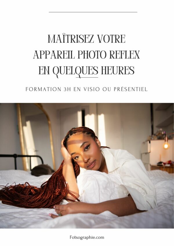Formation Maîtrisez votre appareil photo reflex