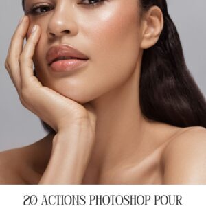 Pack retouche ultime action Photoshop